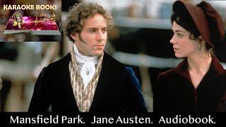 Mansfield Park Chapter 22 Jane Austen Audiobook [upl. by Shiff214]