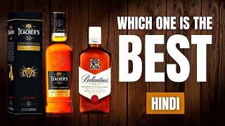 Teachers 50 vs Ballantines  Comparison in Hindi  Ballentines Or Teachers 50 Which One is Best [upl. by Yusem]