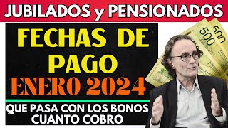 💲 CUANDO Y CUANTO COBRO en ENERO 2024  QUE PASA CON LOS BONOS  Jubilados y Pensionados ANSES [upl. by Ynnor]