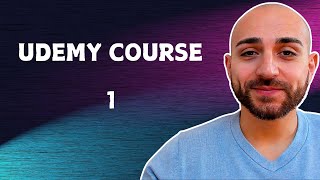 Udemy Beginner Course ★ Video 1 [upl. by Inaffit]