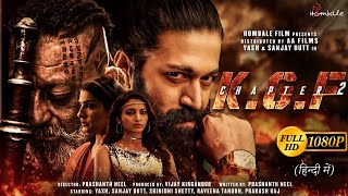 KGF Chapter 2 Full Movie facts HindiYashSanjay DuttRaveena SrinidhiPrashanth NeelV Kiragandur [upl. by Ennywg]