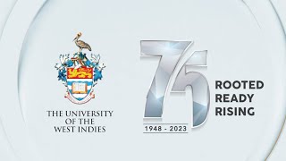 The UWI at 75 – Rooted Ready Rising [upl. by Dragoon]