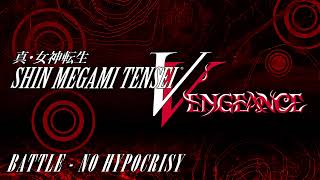 Battle  No Hypocrisy  SMT V Vengeance [upl. by Hilten]