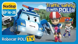 Traffic safety with POLI  EP 14  26  Robocar POLI  Kids animation [upl. by Paige]