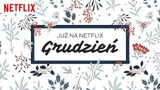 Nowości na Netflix  Grudzień 2019 [upl. by Nobel]