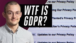 GDPR Why you just got bombarded with privacy policy updates [upl. by Zared]