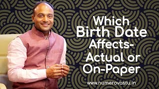 Which Birth Date Affects  Actual or OnPaper   AstroNumerology Workshop Video [upl. by Houston968]