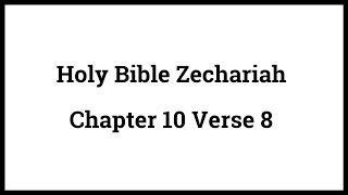 Holy Bible Zechariah 108 [upl. by Yraeg]