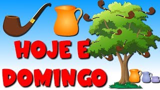 Hoje é domingo  17 Minutos de Música Infantil  Canções Populares [upl. by Rhetta735]