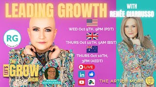 Leading Growth with Renée Giarrusso  The Lets Grow Show Episode 28 [upl. by Naynek]