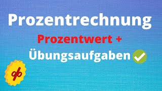 Prozentrechnung  Prozentwert berechnen  Übungsaufgaben [upl. by Esydnac168]