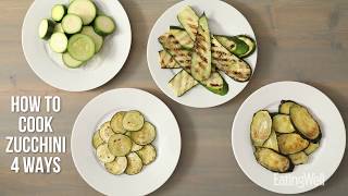 How To Cook Zucchini 4 Ways  EatingWell [upl. by Wake]