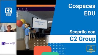 Cospaces EDU per la Scuola 40  Scoprilo con C2 Group [upl. by Assilym]