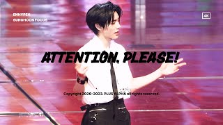 230729 ENHYPEN Attention please 엔하이픈 성훈 FOCUS 4K   FATE in SEOUL [upl. by Elyag]