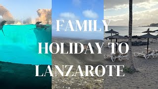 Family holiday to Lanzarote 2023 [upl. by Anawot]