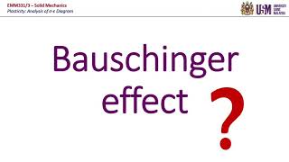 EMM331  Bauschinger Effect [upl. by Keese]