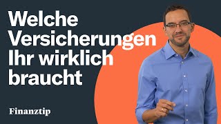 Die wichtigsten Versicherungen – und überflüssige die nur Geld kosten [upl. by Nileek]