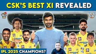 CSK’s Best XI Revealed – IPL 2025 Champions  Cric It with Badri [upl. by Thacker]