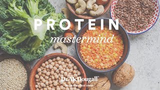 McDougall Mastermind  Part 1  Everything You Need to Know About Protein [upl. by Derna]