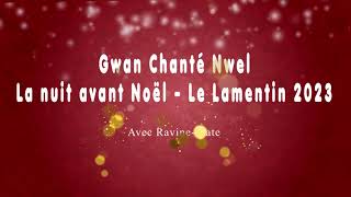 Chanté Nwel  Le Lamentin  Martinique 2023 [upl. by Elirpa]