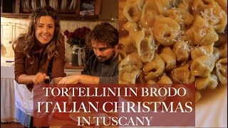 ITALIAN CHRISTMAS IN TUSCANY Tortellini in Brodo Homemade Pasta in Bone Broth [upl. by Tyrone]