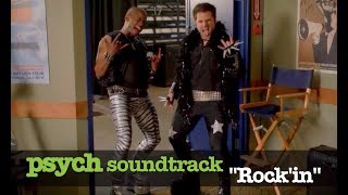 Psych Soundtrack  quotRockinquot Song [upl. by Siwel884]