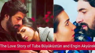 Engin Akyürek and Tuba Büyüküstün  Complete Love Story [upl. by Asquith]