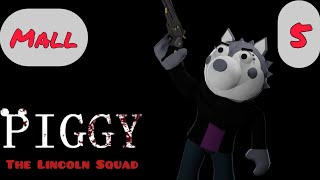 Piggy The Lincoln Squad  Chapter 5 Mall  Roblox Piggy Build Mode Series [upl. by Quintina]