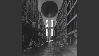 SoHo feat Heath Stone [upl. by Bernetta859]