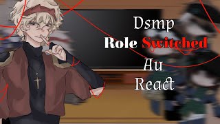 Dsmp Role Switched Au React To The Original  DSMP amp MCYT [upl. by Basilius951]