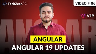 Angular 19 Tutorial 06 Latest Updates amp Features in Angular 19  2024  HindiUrdu [upl. by Sinnoda]