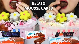 ASMR GELATO ICE CREAM TUBS  CHOCOLATE MOUSSE CAKES 리얼사운드 먹방  KimampLiz ASMR [upl. by Halliday]