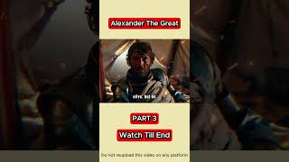 Alexander The Great Part 3  Story of Alexander shorts youtubeshorts facts historicalfacts [upl. by Eirek]