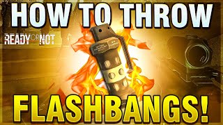 The Easy Way How to Use Flash Bangs Ready Or Not [upl. by Rosabel]