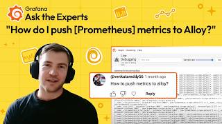 How to Send Prometheus Metrics to Grafana Cloud Using Alloy  Ask the Experts  Grafana [upl. by Arratoon]