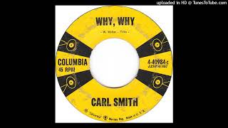 Carl Smith RIP  Why Why [upl. by Harte]