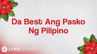 ABSCBN Christmas Station ID 2011  Da Best Ang Pasko Ng Pilipino Lyrics [upl. by Ahsinna]