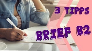 B2 Brief 3 Tipps Beschwerdebrief Bitte um Info [upl. by Yenor]