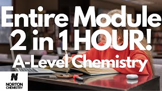 Entire Module 2 OCR ALevel Chemistry UNDER 1 HOUR [upl. by Yreneh]