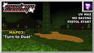 Doom 2 Spectrum Descent UV Max Map03 quotTurn to Dustquot [upl. by Green]