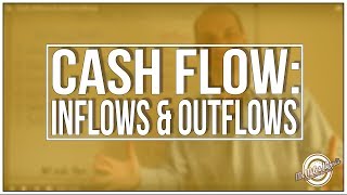 Cash Inflows amp Cash Outflows [upl. by Monahon]