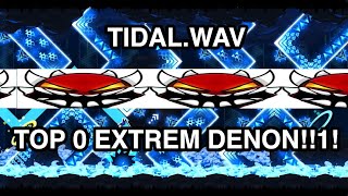 quotTIDAL WAVEquot  TOP 0 EXTREM DENON 100 NEW HARDEST [upl. by Sidnal]