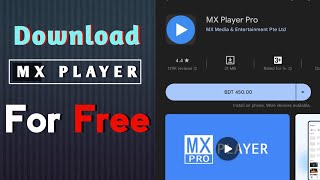 How to download Mx player pro free  Bangla Tutorial [upl. by Duwad164]