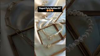 Elegant Party Necklace DIY😍Do you like it😅 diy craft shorts fyp vlog trending shortsfeed [upl. by Barbee]