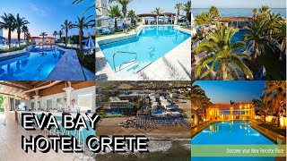 Eva Bay Hotel Crete [upl. by Luise]