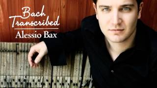 Johann Sebastian Bach  Chaconne Partita No 2 Busoni Transcription  Alessio Bax [upl. by Nalahs]