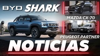 Precios y versiones de BYD Shark en México 🦈🛻 Mazda CX70 y mucho más  Noticias [upl. by Nolasba]