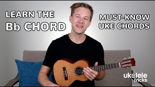 How to Play a Bb Major Chord on Ukulele [upl. by Jakoba]