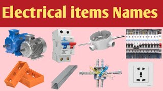 Electrical items names list with product category  Electrical materials  Electrical things names [upl. by Milman218]