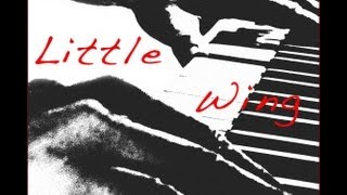 Wayne Kelso  Little Wing Jimi Hendrix  Piano Cover [upl. by Eimam]